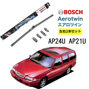 BOSCH ���C�p�[ VOLVO �{���{ V70 II �^�]�� ����� ���E 2�{ �Z�b�g AP24U AP21U �{�b�V�� �G�A���c�C��| AERO TWIN �t���b�g���C�p�[ �K�� ���C�p�[�u���[�h �ւ� �E�C���h�E�P�A �r�r���� �ጸ �|���}
