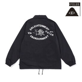 セール SALE ポーラー POLER エンライトメント コーチ ジャケット ENLIGHTENMENT COACH JACKET ジャケット アウター 241MCV0001 メンズ