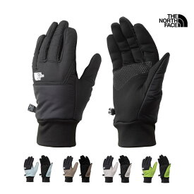 ザ・ノース・フェイス THE NORTH FACE NN62520 ヌプシ イーチップ グローブ NUPTSE ETIP GLOVE メンズ レディース 男女兼用 グローブ 手袋 フリースグローブ 通勤 通学 普段使い 防寒 中綿入り スマホ対応 タッチスクリーン 26-27 秋冬 新作