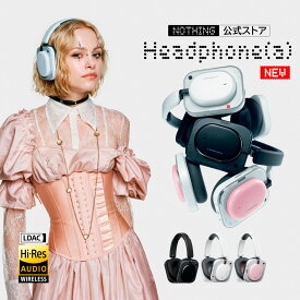 【スーパーSALE限定価格 NOTHING公式ストア LINE登録クーポン付 新発売 】 Nothing Headphone(a) ワイヤレス ヘッドホン ハイレゾ対応 Bluetooth5.4 LDAC ANC ノイズキャンセリング マイク4基 外音取り込み IP52防水防塵 最長135時間再生 急速充電 ヘッドフォン