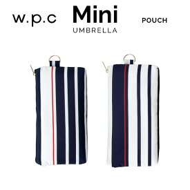 【Wpc】 折りたたみ傘 sailor border mini w.p.c ワールドパーティー