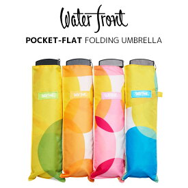 ウォーターフロント Waterfront 軽量 折りたたみ傘 レディース ポケフラットPOPドット 薄型 日傘 晴雨兼用傘