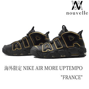 海外限定NIKE ナイキ AIR MORE UPTEMPO "FRANCE"エア モア アップテンポ フランス ブラック ゴールド モアテン ストリート AV3810-001