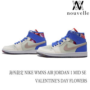 CO NIKE iCL WMNS AIR JORDAN 1 MID SE VALENTINE'S DAY FLOWERS GA W[_  ~bh o^C ԕ Xj[J[ fB[X GA[W[_ EBY 킢Xj[J[ GAW