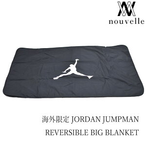 �C�O���� JORDAN �W���[�_�� JUMPMAN REVERSIBLE BIG BLANKET NIKE �i�C�L �u�����P�b�g �g���� ������� �g���₷�� ���{������