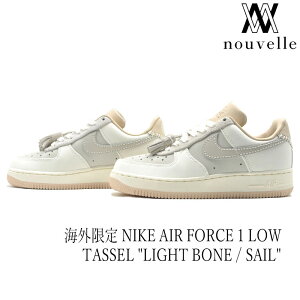 CO NIKE iCL WOMEN'S AIR FORCE 1 LOW " SUEDE TASSEL " LIGHT BONE / SAIL GA tH[X  E XG[h ^bZ O[ uE HV1813-001