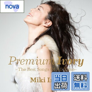 �y���������zPremium Ivory -The Best Songs Of All Time- - �������