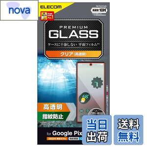 �y���������z�G���R�� Google Pixel 6a �K���X�t�B���� �d�x10H �����K���X�̗p ���� �w��F�ؑΉ� �w��h�~ �玉�h�~ �G�A�[���X �N���A PM-P221FLGG