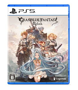 PS5GRANBLUE FANTASY: Relink(Ou[t@^W[ N)