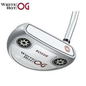 オデッセイ 2021 ホワイト ホット OG ROSSIE パター　日本仕様[odyssey PUTTER　WHITE HOT OG　ゴルフ]