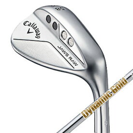 キャロウェイ　2022 JAWS RAWウェッジ クロム　日本仕様Dynamic Gold (S200)スチールシャフト　［Callaway 　WEDGE　ゴルフ　ジョーズ ロウ]