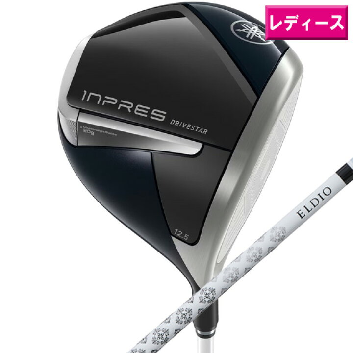 楽天市場】ヤマハ 2024 inpres DRIVESTAR レディース ドライバー 日本 