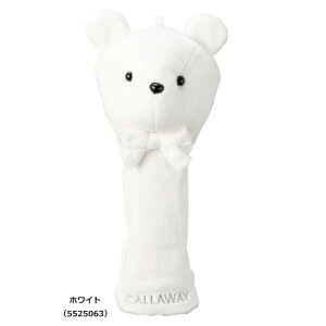 LEFC 2025 xA tFAEFCp wbhJo[ SS 25 JM@ [5525063@5525064 St@Callaway Bear Bear Fairway Headcover@25SS]