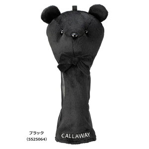 LEFC 2025 xA tFAEFCp wbhJo[ SS 25 JM@ [5525063@5525064 St@Callaway Bear Bear Fairway Headcover@25SS]