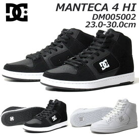 【あす楽】ディーシーシューズ DC SHOES DM005002 MANTECA 4 HI スニーカー ユニセックス メンズ レディース 靴