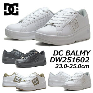 yP5{!ubNtCf[!vGg[zfB[V[V[Y DC SHOES DC BALMY DW251602  Xj[J[ fB[X C