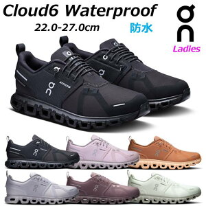 �y�ŋ������z���z�I�� �N���E�h6 �E�H�[�^�[�v���[�t on Cloud6 Waterproof �I�[���f�C�V���[�Y �^�E�����[�X �X�j�[�J�[ ���f�B�[�X