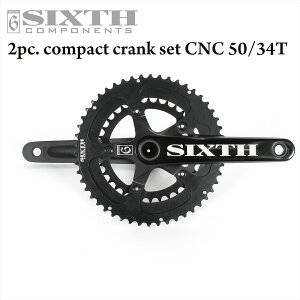 2s[XNN SIXTHcomponents 2pc. Compact Crank set CNC 50/34T( VbNXR|[lc c[s[X [hRpNg NN Zbg CNC 50/34T ) y z[ebN 5A[ NN ] 