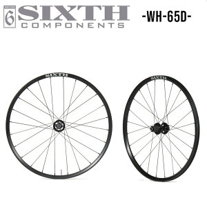 A~ zC[ SIXTHcomponents WH-65d Wheel 650B 27.5C` fBXN zC[ 28mm nCg [hoCN OxoCN }EeoCN NCbN[X 6{g N`[ i Xg[