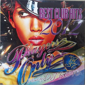 【セール】 DJ REW / PLAYERS ONLY VOL.37 全50曲 パーティーミックス MIXCD CD クラブ ミュージック HIPHOP R&B CLUB MIX 洋楽 音楽 ヒップホップ MUSIC ミックスCD ミックス 好きに♪