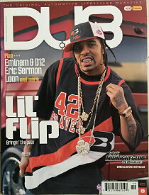 【ダブマガジン US版】 No.19 Lil' Flip DUB Magazine USA 輸入雑誌 自動車雑誌 リル・フリップ ライフスタイル ラグジュアリー カーマガジン カスタムカー ハリウッド セレブ スター 雑誌 カスタム 改造 フェラーリ ベントレー ホイール