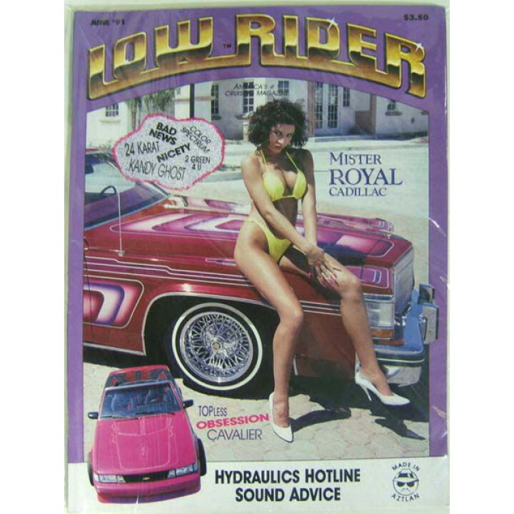 楽天市場】US版 ローライダーマガジン 1991年6月号 Vintage Lowrider 