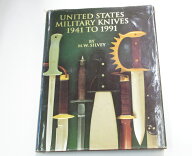 洋書 UNITED STATES MILITARY KNIVES 1941 TO 1991 (1941年から91年までの米国軍用ナイフ大全) 状態悪い …