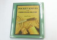 洋書 POKET KNIVES OF THE UNITED STATES MILITARY (米軍ポケットナイフ大全) ハードカバー 古書 古本 19…