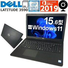 【Windows11搭載×Webカメラ内蔵】パソコン ノートパソコン 中古 Windows11 DELL LATITUDE 3590 第八世代 Corei7 新品SSD SDカード 無線内蔵 USB3.1 対応 Microsoft Office2019付 中古動作良好品【送料無料】