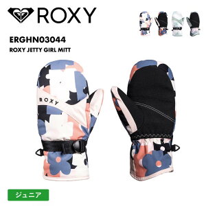 ROXY/LV[ LbY WjAXm[ ~gO[u ROXY JETTY GIRL MITT 2024-25 SNOW ERGHN03044 XL[ Xm{ Xm[{[h Xgxg ۉ ǂ ̎q ۉ h  WjA qp ǂ