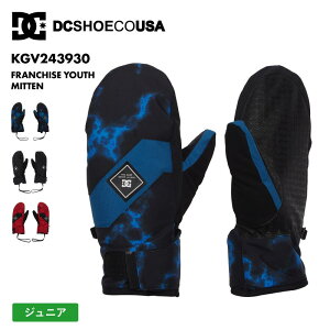 DC SHOES/fB[V[ LbY WjA ~gO[u FRANCHISE YOUTH MITTEN 2024SNOW KGV243930 Xm[{[h XL[ h  h   xN^u S[O@pl [VR[h Wj