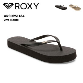 ROXY/ロキシー レディース 厚底 ビーチサンダル VIVA HIGHER 2025 SPRING JP ARSD251134 ビーサン シンプル ロゴ ブランド ビーチ 海 海水浴 サーフィン プール トングサンダル 女性用 《☆》 SS限定