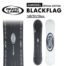 DEATH LABEL/デスレーベル メンズ スノーボード BLACKFLAG ローキャンバー グラトリ オーリー スノー板 ソフトフレックス パーク トリック 男性用 ブランド 2023-2024 正規品