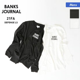 全品5%OFF件配布 BANKS JOURNAL/バンクスジャーナル メンズ ロングTシャツ ASMU1007 長袖 Tシャツ ティーシャツ ロンT トップス 男性用
