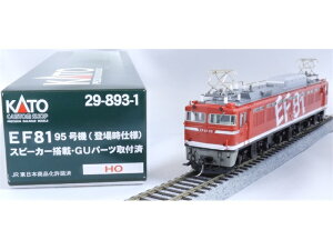 �݌ɗL�� ���K�i KATO �J�g�[ HO�Q�[�W (HO) EF81 95 (�o�ꎞ�d�l) �X�s�[�J�[���ځEGU�p�[�c��t�� 29-893-1