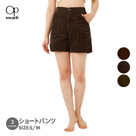 レディース ショートパンツ コーデュロイ OP オーシャンパシフィック 521771d