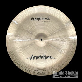 Anatolian Cymbals ( アナトリアン ) TRADITIONAL 20”China