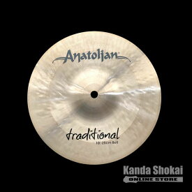Anatolian Cymbals ( アナトリアン ) TRADITIONAL 10”Bell