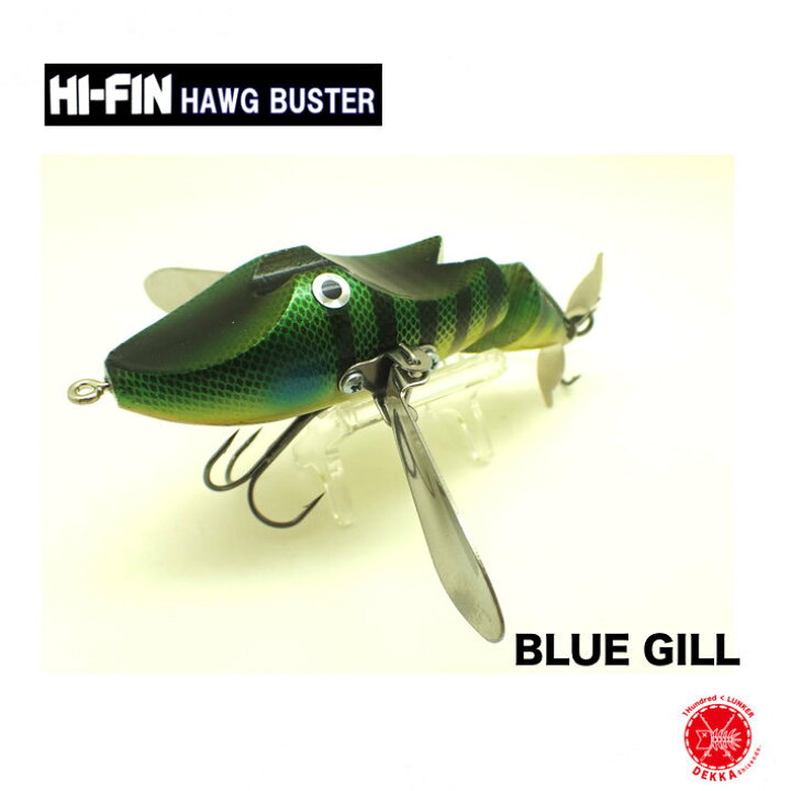 楽天市場】HI-FIN / ハイフィン 【 HAWG BUSTER BLUE GILL 