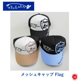 TULALA / ツララ　【 メッシュキャップ Flag 】 エクストリーム キャップ drt2312
