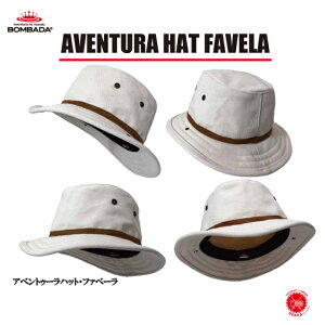 BOMBADA / �{���o�_ �y AVENTURA HAT FAVELA / �A�׃��g�D�[���n�b�g �t�@�x�[�� �z