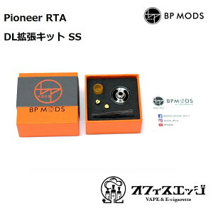 BP MODS Pioneer RTA DLgLbg SS / pCIjA / r[s[bY / Ag}CU[ { xCv dq^oR vape BPMODS q [P-6]