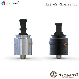 Auguse Era V2 RDA 22mm オーグユーズ エラ 電子タバコ アトマイザー vape RBA 本体 ベイプ デバイス スコンカー対応 ボトムフィーダー対応 新商品 新着商品 [P-7]