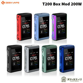 Geekvape T200 (Aegis Touch) Box Mod 200W 本体のみ ギークベイプ イージスタッチ 本体 電子タバコ ベイプ vape [T-100]