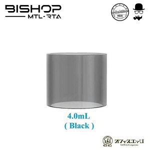 Ambition Mods Bishopp ubNX[NKX`[u 4.0ml/ArVbY/rVbv/Bishop MTL RTA XyA \ p [A-8]