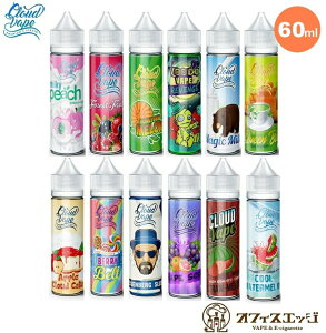 xCv Cloud vape e탊Lbh 60ml NEhxCv RXp  dq^oR vape t[o[ Lbh vaporever premium e-liquid yjR`0 ^[0z [T-38]