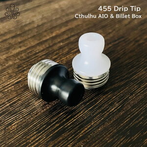 Cthulhu mody455 Drip Tipzhbv`bv Nct NgDt ACI[ ANZT[ JN^ JX^}CY p[c q [X-63]