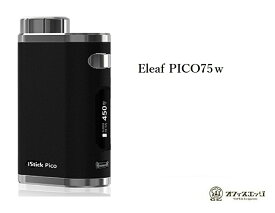 またまた暴走 Eleaf iStick pico mod 75w【ブラックカラー】USB 新タイプ TYPE-C バージョン アイスティックピコ イーリーフ ベイプ 本体 mod 電子タバコ vape 温度管理 テクニカルMOD TC [E-18]