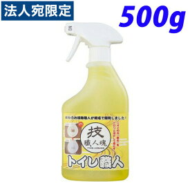 允・セサミ 技職人魂シリーズ トイレ職人 500ml