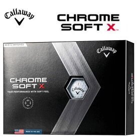 キャロウェイ クロムソフト X ゴルフボール 1ダース 12球入り 2022年モデル Callaway CHROME SOFT X